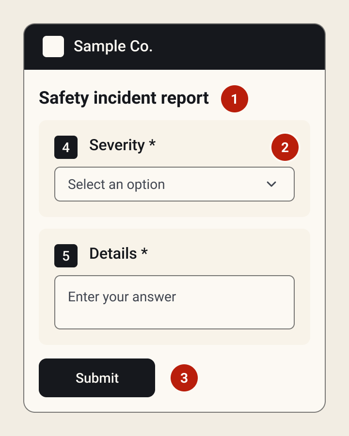 Safety incident intake form with three numbered notes; the notes are listed below the image.