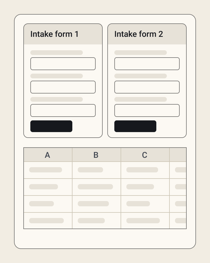 Two separate intake forms side by side, with part of a spreadsheet below them.